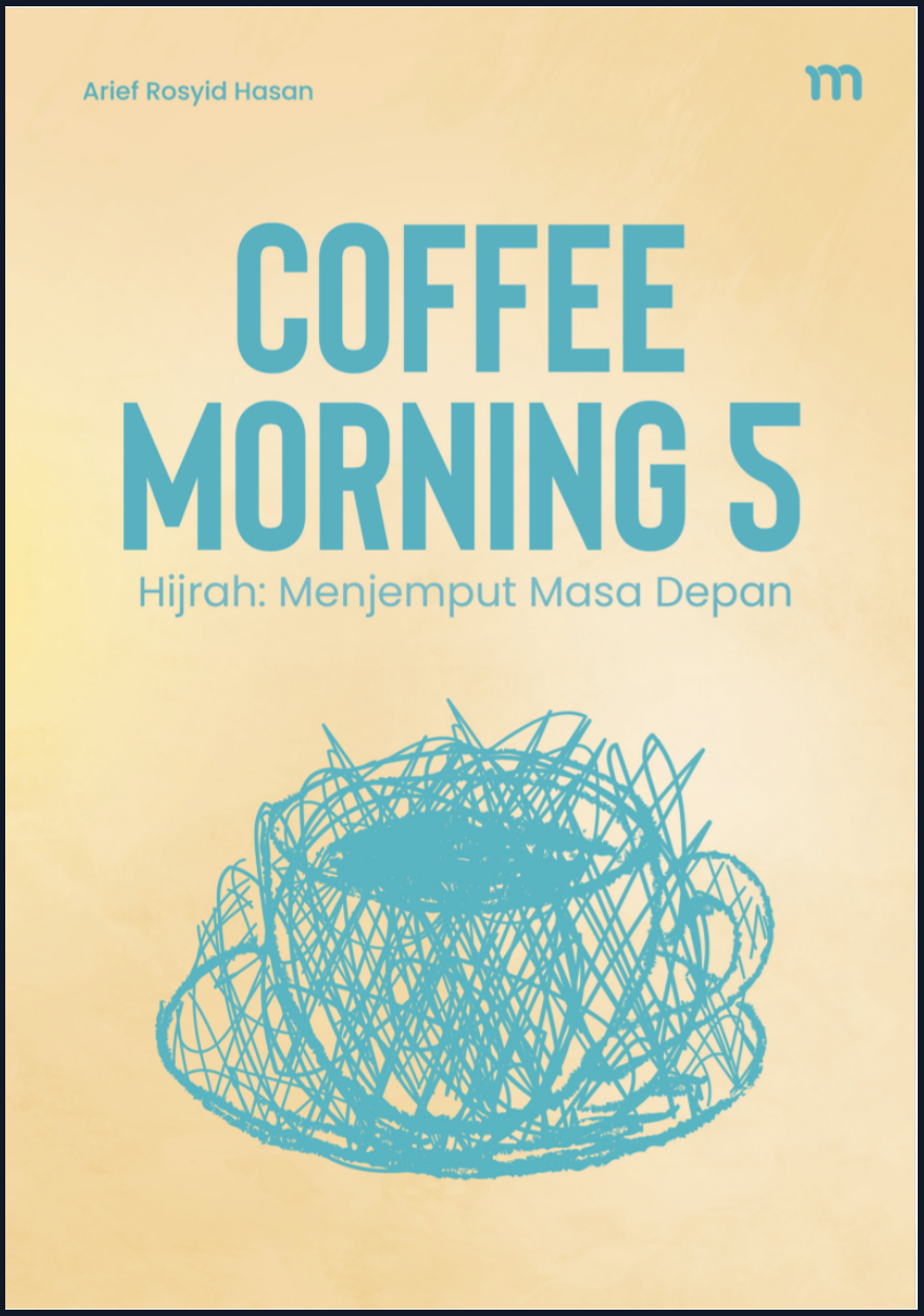 Arief Rosyid - Coffee Morning 5 Hijrah (2025)